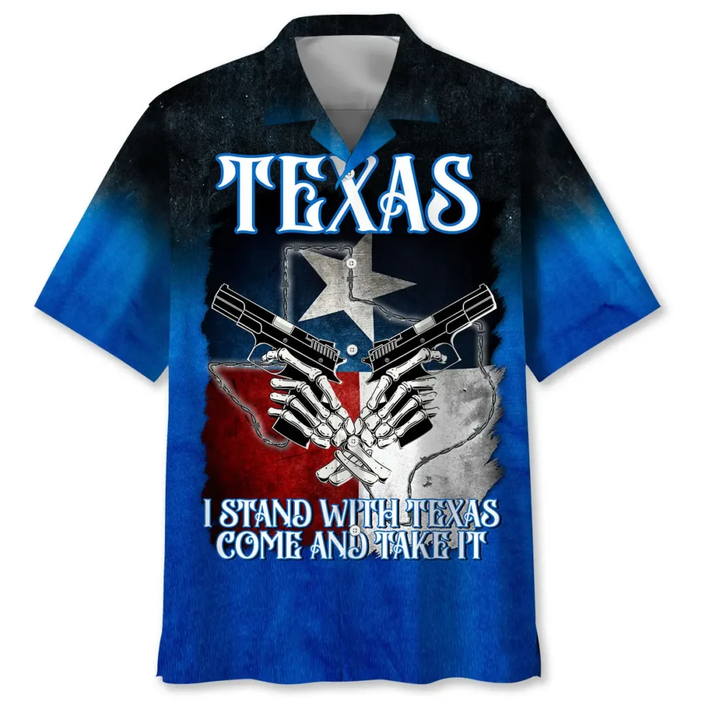 I Stand With Texas Come And Take It Hawaiian Shirt BGR2764796 - Boogor
